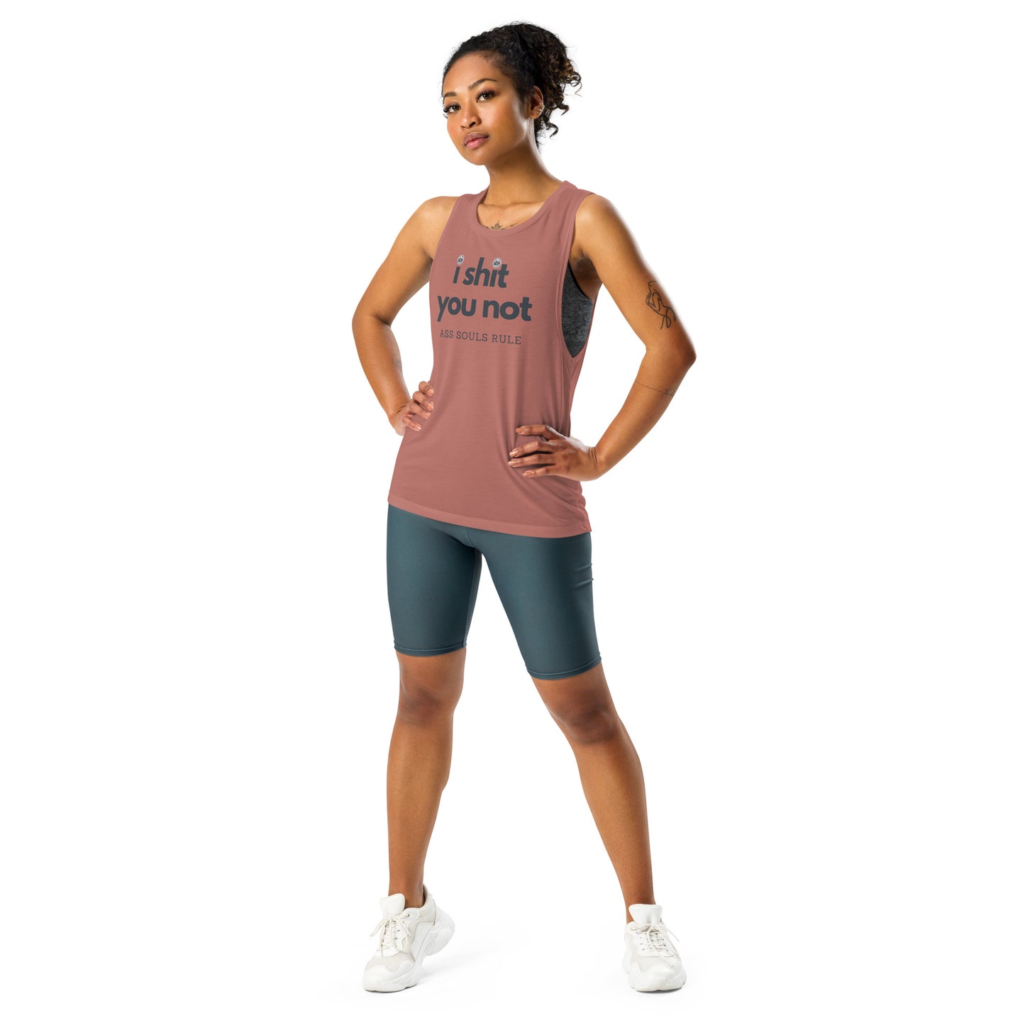I Shit You Not ladies’ muscle tank